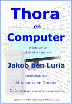 Thora en Computer - boek van Jakob ben Luria Thora en Computer - boek van Jakob ben Luria